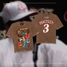 Load image into Gallery viewer, "Practice?!" - Black / Vintage Washed Brown
